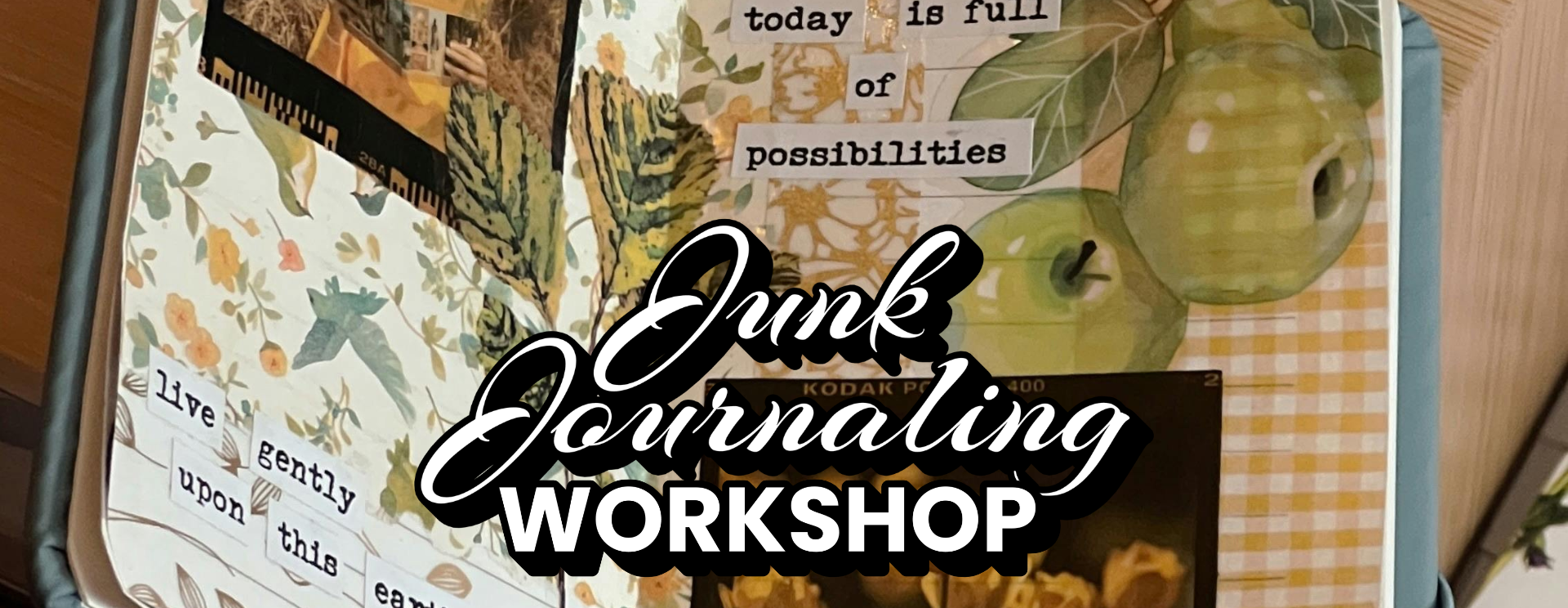 Junk Journaling Workshop